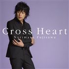 種別:CD 邦楽J-POP 発売日:2008/10/22 販売元:コロムビア・マーケティング 登録日:2008/08/20 藤澤ノリマサ フジサワノリマサ クロス ハート 内容:Cross Heart