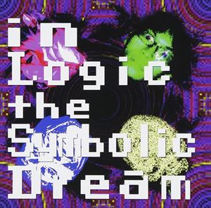 Debug My Video Game Error / in Logic the Symbolic Dream [CD]