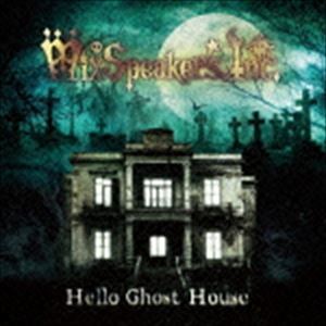 Mix Speaker's，Inc. / Hello Ghost House [CD]