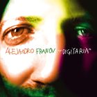 アレハンドロ・フラノフ / デジタリア [CD]