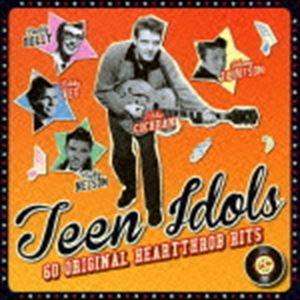 TEEN IDOLS 60 ORIGINAL HEARTTHROB HITS [CD]