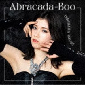 石原夏織 / Abracada-Boo（初回限定盤／CD＋Blu-ray） [CD]
