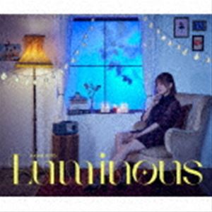 鬼頭明里 / Luminous（初回限定盤／CD＋Blu-ray） [CD]