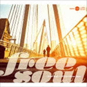 フリー・ソウル〜2010s・アーバン・ジャズ [CD]