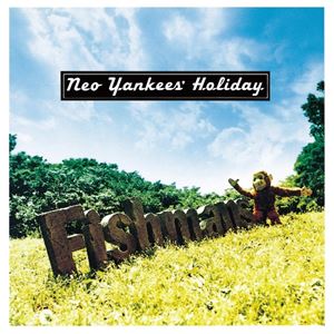 フィッシュマンズ / Neo Yankees' Holiday（180g重量盤／限定盤） [レコード 12inch]