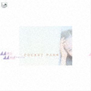 松原みき/POCKET PARK(初回限定盤/カラー盤) 松原みき/POCKET PARK(初回限定盤/カラー盤)