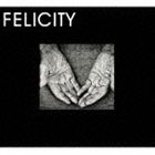 SR / Felicity [CD]