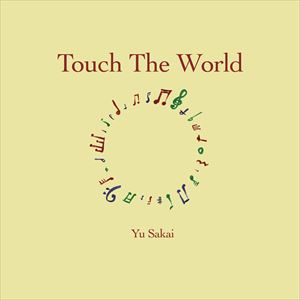 さかいゆう / Touch The World（初回限定盤／SHM-CD＋DVD） [CD]