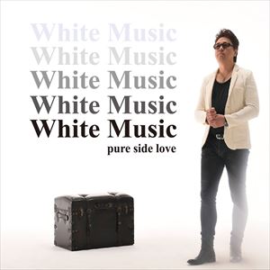 pure side love / White Music [CD]