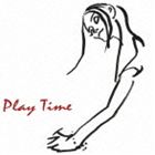 playtime rock / Play Time [CD]