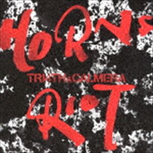 トライフォース＆カルメラ / HORNS RIOT [CD]