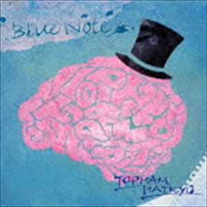 トップハムハット狂 / BLUE NOTE [CD]