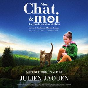 ジュリアン・ジャウエン（音楽） / オリジナル・サウンドトラック ルー、パリで生まれた猫 [CD]
