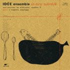IDEE ensemble ／ in new warmth-collection de musique； numero 5 [CD]