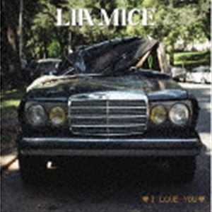 Lia Mice / I Love You [CD]