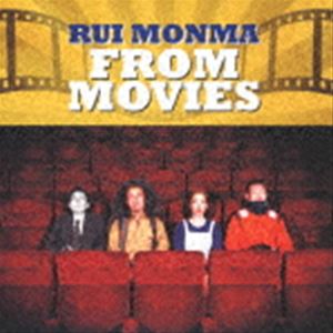 RUI MONMA（vo） / FROM MOVIES [CD]