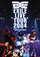 EXILE／EXILE LIVE TOUR 2004 EXILE ENTERTAINMENT' [DVD]