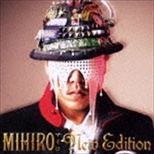 MIHIRO〜マイロ〜 / New Edition [CD]