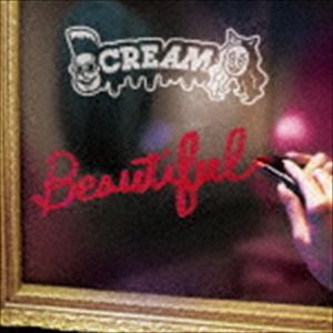 CREAM / Beautiful（数量限定生産盤） [CD]