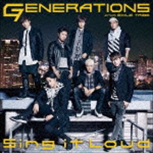GENERATIONS from EXILE TRIBE / Sing it Loud（CD＋DVD） [CD]