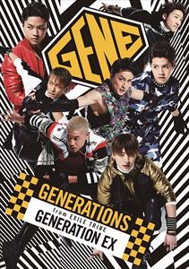 GENERATIONS from EXILE TRIBE / GENERATION EX（CD＋Blu-ray） [CD]