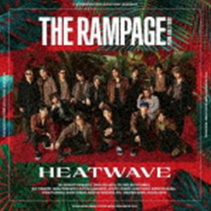 THE RAMPAGE from EXILE TRIBE / HEATWAVE [CD]
