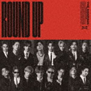 THE RAMPAGE from EXILE TRIBE / ROUND UP feat.MIYAVI／KIMIOMOU [CD]