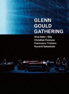 GLENN GOULD GATHERING（数量限定生産） [Blu-ray]
