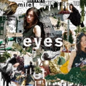 milet／eyes（通常盤）【CD】