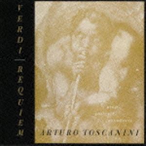 アルトゥーロ・トスカニーニ（cond） / ヴェルディ： レクイエム（期間生産限定盤） [CD]