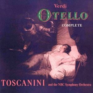 アルトゥーロ・トスカニーニ（cond） / ヴェルディ：歌劇「オテロ」（全曲）（Blu-specCD2） [CD]