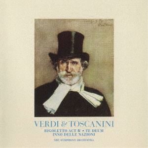 アルトゥーロ・トスカニーニ（cond） / ヴェルディ：歌劇「リゴレット」第4幕 テ・デウム（Blu-specCD2） [CD]