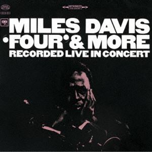 マイルス・デイビス（tp） / フォア＆モア（Blu-specCD2） [CD]