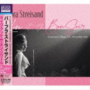 バーブラ・ストライサンド / ライヴ・アット・ザ・ボン・ソワール（Blu-specCD2） [CD]