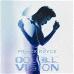 プリンス・ロイス / ダブル・ヴィジョン（通常価格盤） [CD]