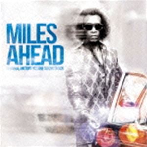 (オリジナル・サウンドトラック) マイルス・アヘッド オリジナル・サウンドトラック [CD]