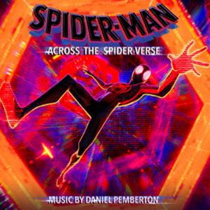 [送料無料] ダニエル・ペンバートン（音楽） / スパイダーマン：アクロス・ザ・スパイダーバース オリジナル・スコア [CD]