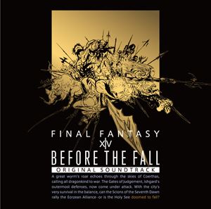 BEFORE THE FALL FINAL FANTASY XIV Original Soundtrack【映像付サントラ／Blu-ray Disc Music】 [ブルーレイ・オーディオ]