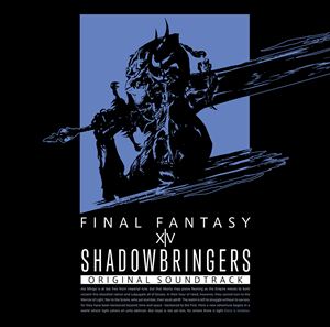 SHADOWBRINGERS： FINAL FANTASY XIV Original Soundtrack【映像付Blu-ray Discサウンドトラック】 [ブルーレイ・オーディオ]