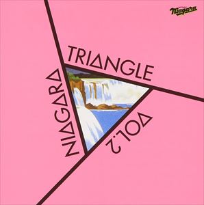 NIAGARA TRIANGLE / NIAGARA TRIANGLE Vol.2 20th Anniversary Edition [CD]