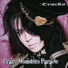 Crack 6 / Crazy Monsters Parade（通常盤） [CD]