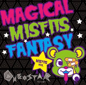 ワン★スター / MAGICAL MISFITS FANTASY ［ミスフィッッツVer.］ [CD]