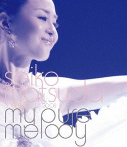 松田聖子／seiko matsuda concert tour 2008 my pure melody [Blu-ray]