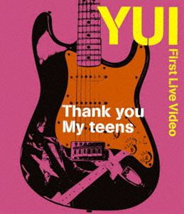 YUI／Thank you My teens [Blu-ray]