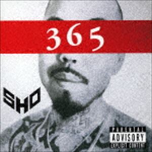SHO / 365（CD＋DVD） [CD]