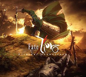 梶浦由記 / Fate／Zero Original Soundtrack [CD]