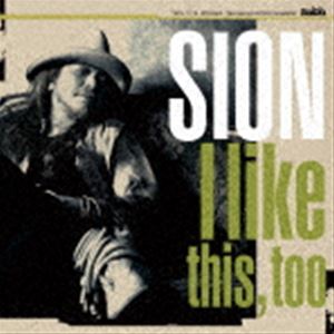 SION / I like this， too [CD]