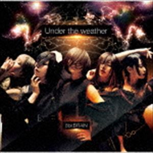 8bitBRAIN / Under the weather（Type-A） [CD]