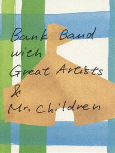 Bank Band with Great Artists ＆ Mr.Children／ap bank fes'05 [DVD]