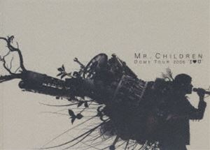 Mr.Children／MR.CHILDREN DOME TOUR 2005